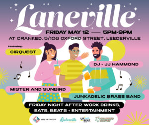Laneville, Leederville Event at Cranked May 12th 2023